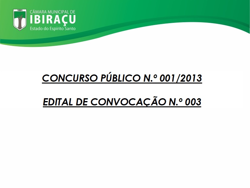 EDITAL DE CONVOCAÇÃO N.º 003