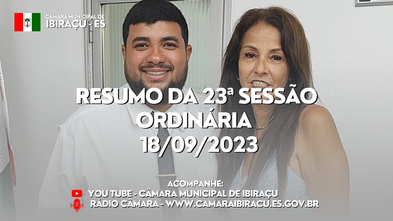 RESUMO DA 23ª SESSÃO ORDINÁRIA